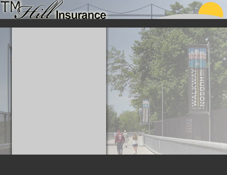 TMHill Insurance - Discount Home Insurance and Auto Insurance in Poughkeepsie, New York. Free insurance quotes.